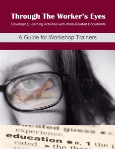 Through the Worker’s Eyes: Developing Learning Activities With Work-Related Documents